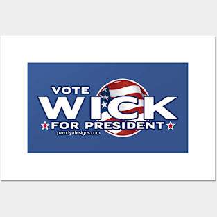 Vote WICK For President Posters and Art